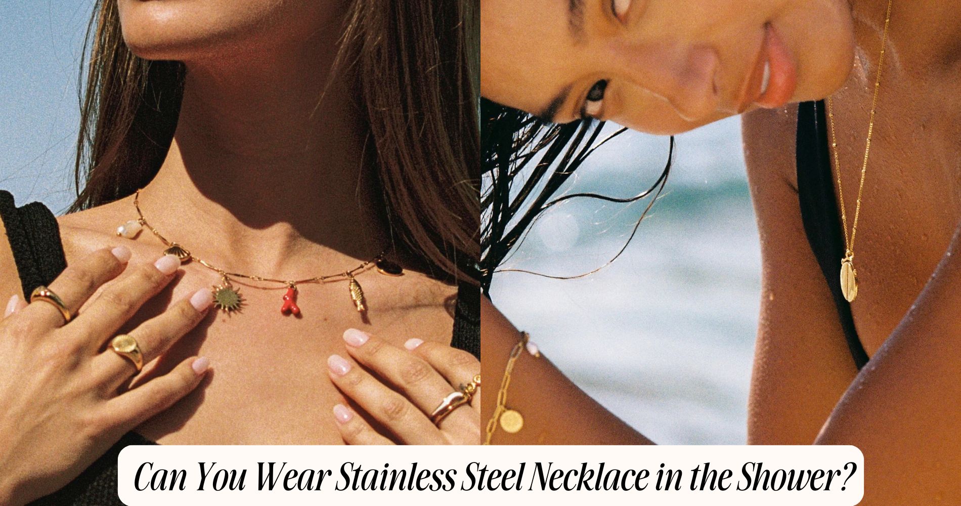 can you wear stainless steel necklace in the shower