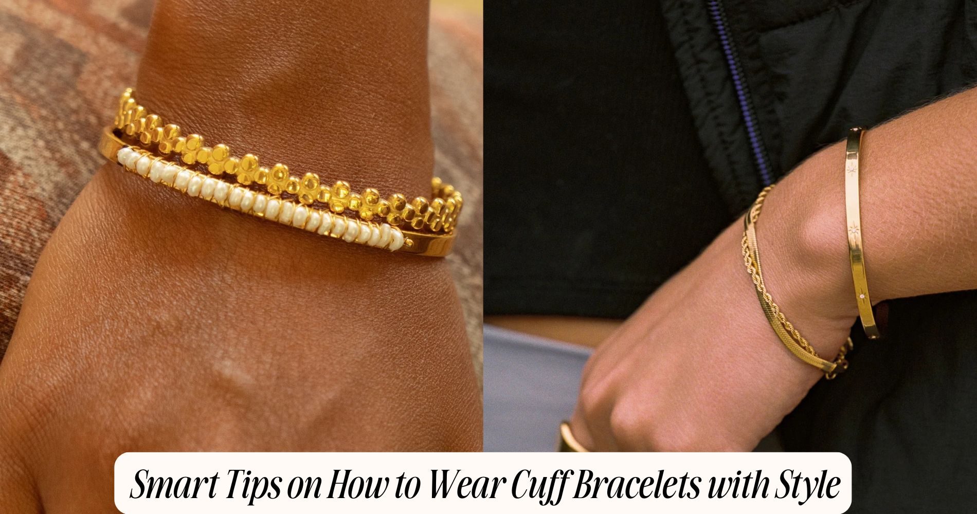 how to wear cuff bracelets