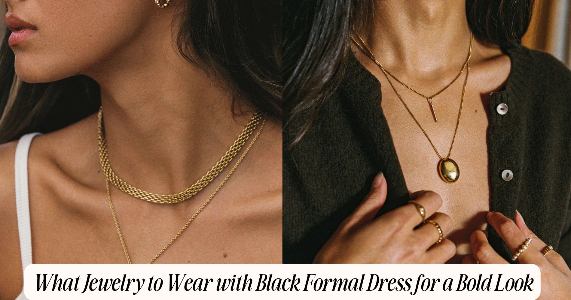 what jewelry to wear with black formal dress