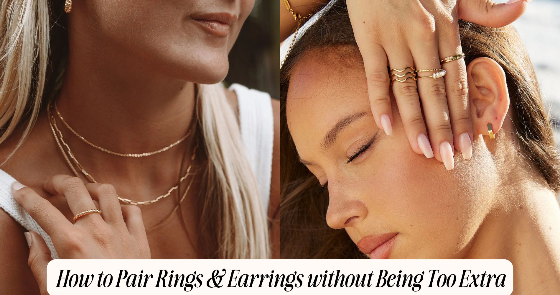how to pair rings & earrings