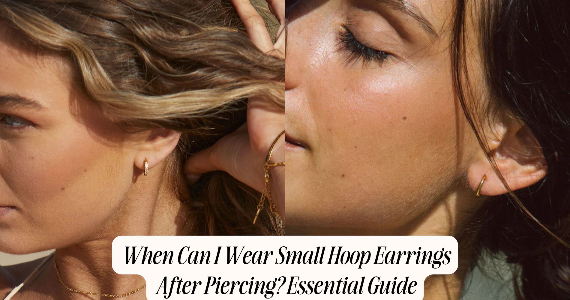 when can i wear small hoop earrings after piercing