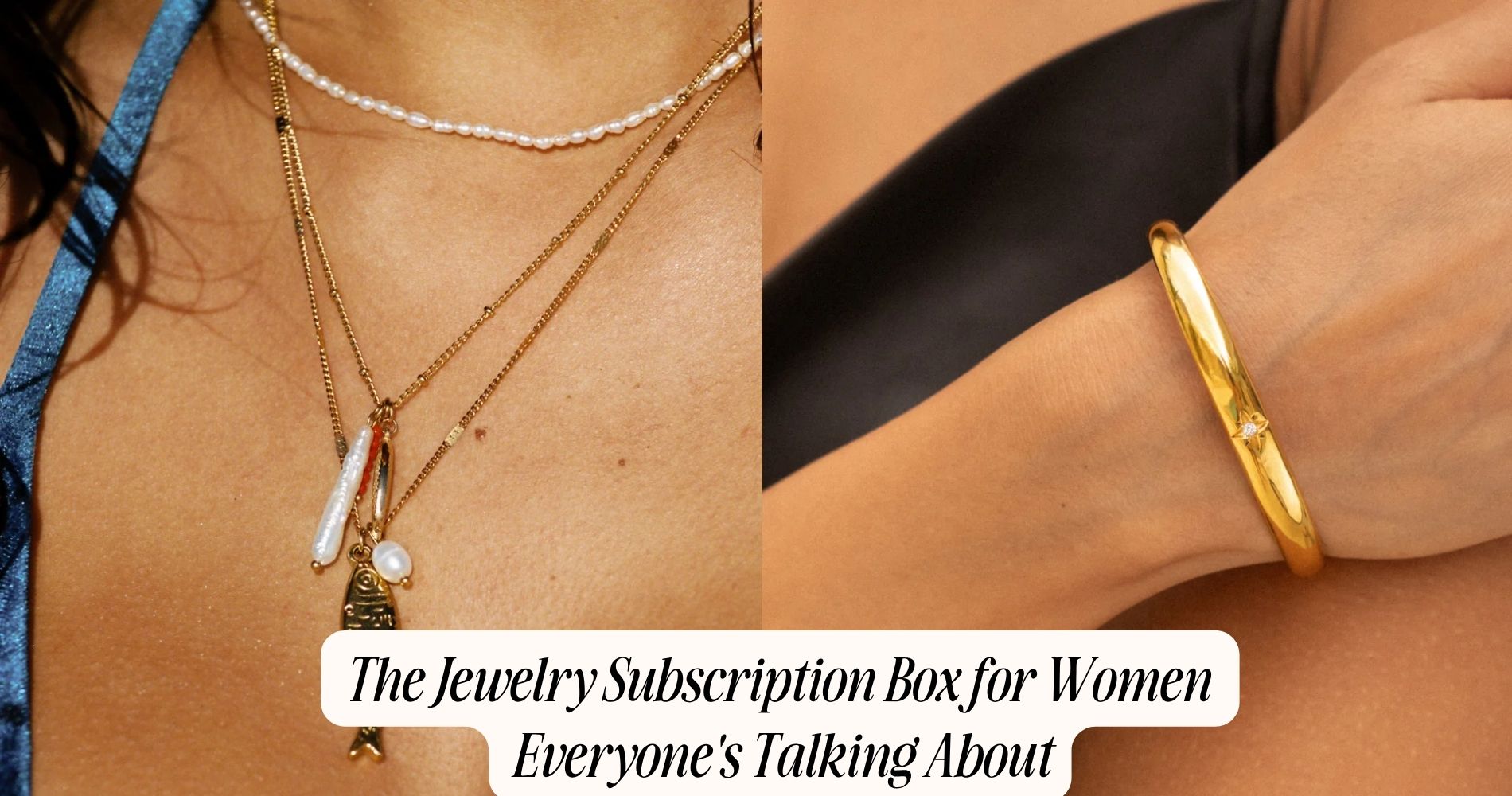 jewelry subscription box for women​