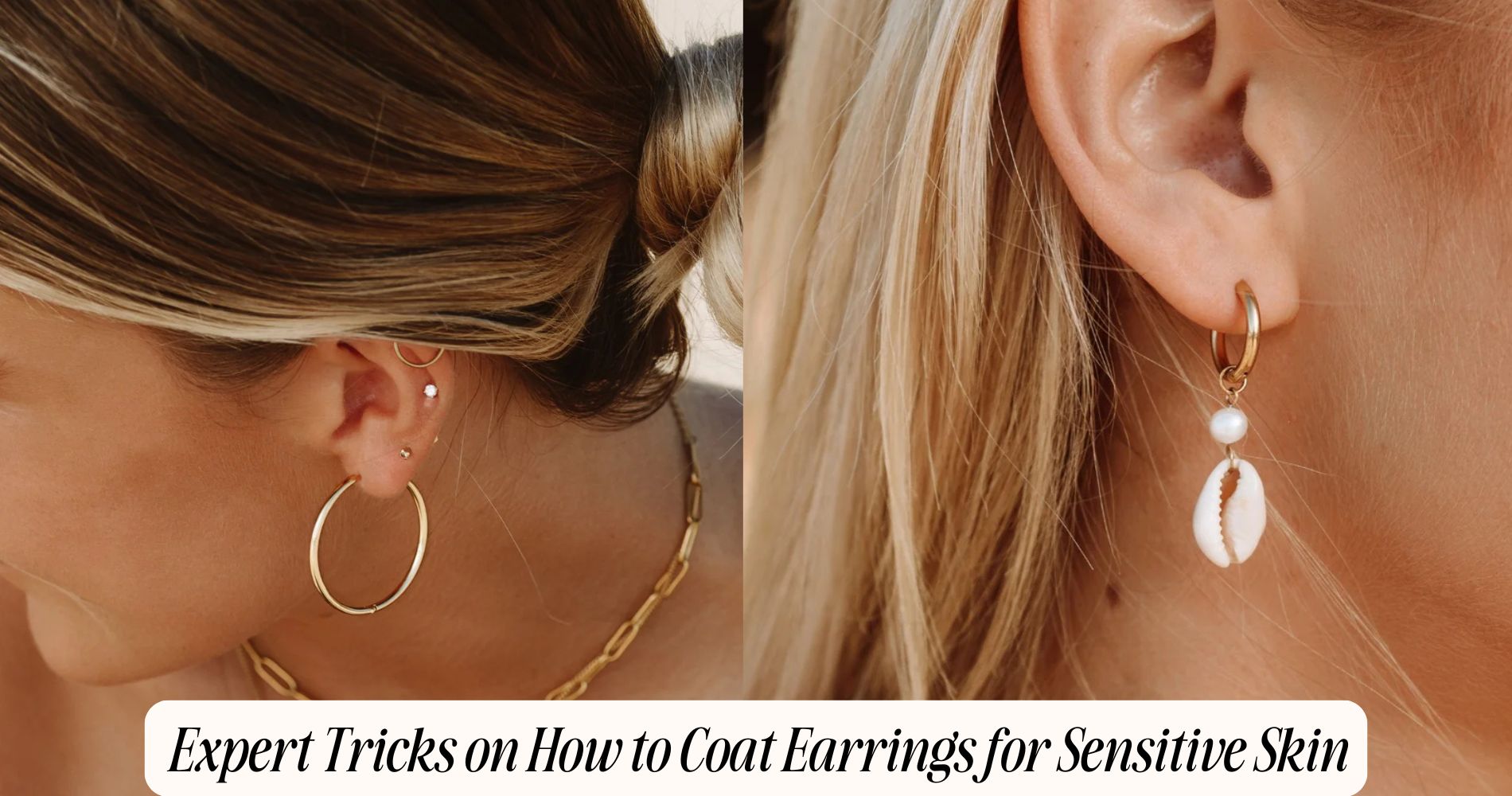 how to coat earrings for sensitive skin​